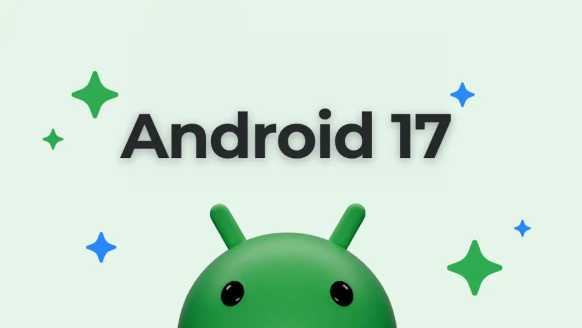 New Android 17 2026 en Gogole Pixel