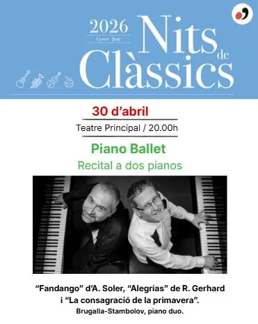  Piano Ballet amb Brugalla-Stambolov en concert a Valls dins les Nits de Cl&agrave;ssics 2026 al Teatre Principal &mdash; Imagen de la Fuente 