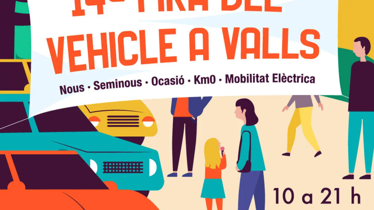 Fira del Vehicle a Valls amb vehicles el&egrave;ctrics, h&iacute;brids, nous i d&rsquo;ocasi&oacute; els dies 22 i 23 de maig &mdash; Imagen de la Fuente