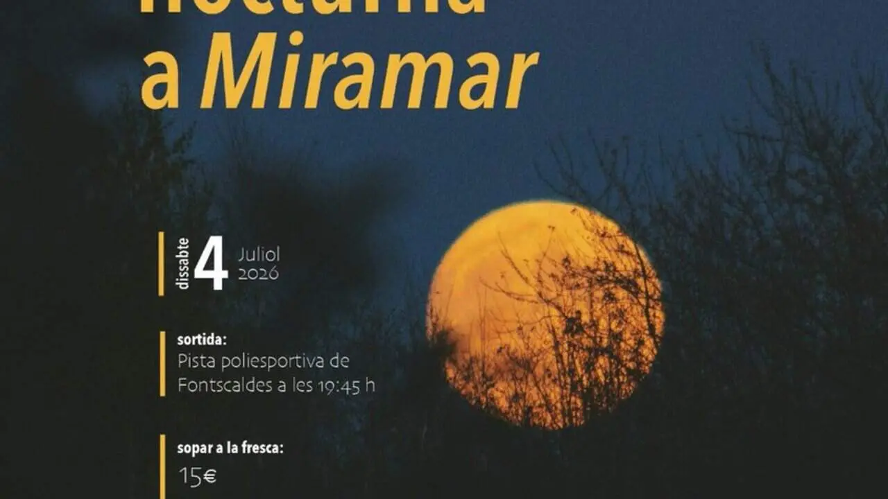 Caminada Nocturna a Fontscaldes i Miramar amb posta de sol i sopar popular el 4 de juliol &mdash; Imagen de la Fuente