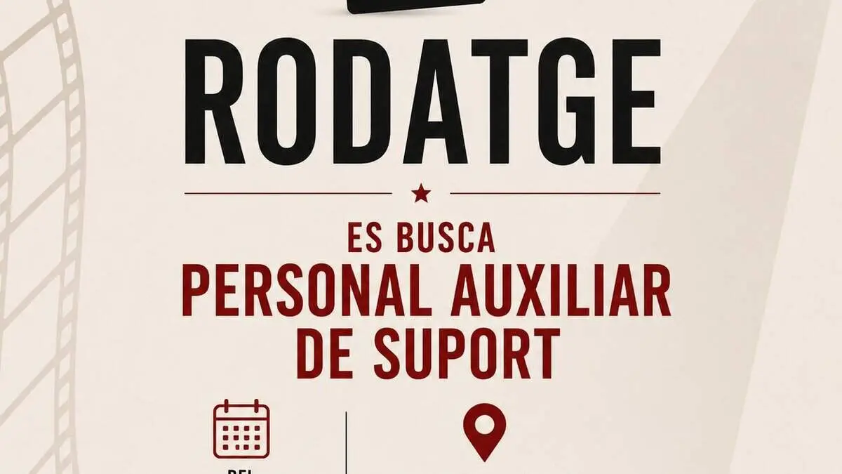  Convocat&ograve;ria per a ajudants en el rodatge d'una pel&middot;l&iacute;cula internacional del 13 al 17 de juliol amb inscripci&oacute; per correu electr&ograve;nic &mdash; Imagen de la Fuente 