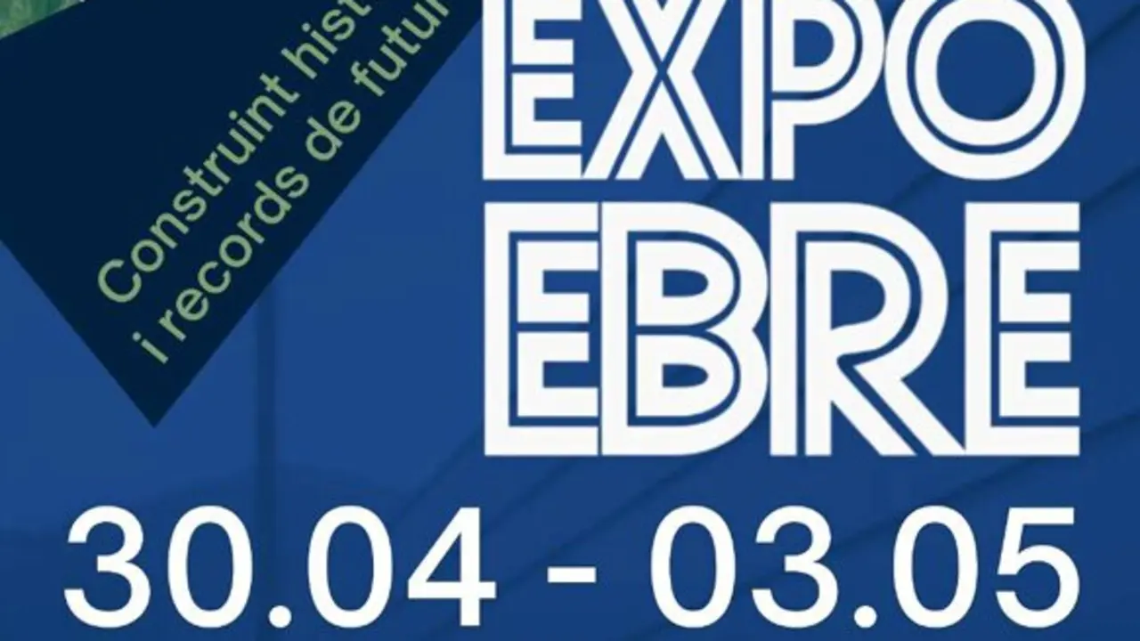 Expoebre 2026 a Tortosa amb activitats innovadores i oportunitats del 30 d&rsquo;abril al 3 de maig als espais de Remolins i Rafael Vidiella &mdash; Imagen de la Fuente