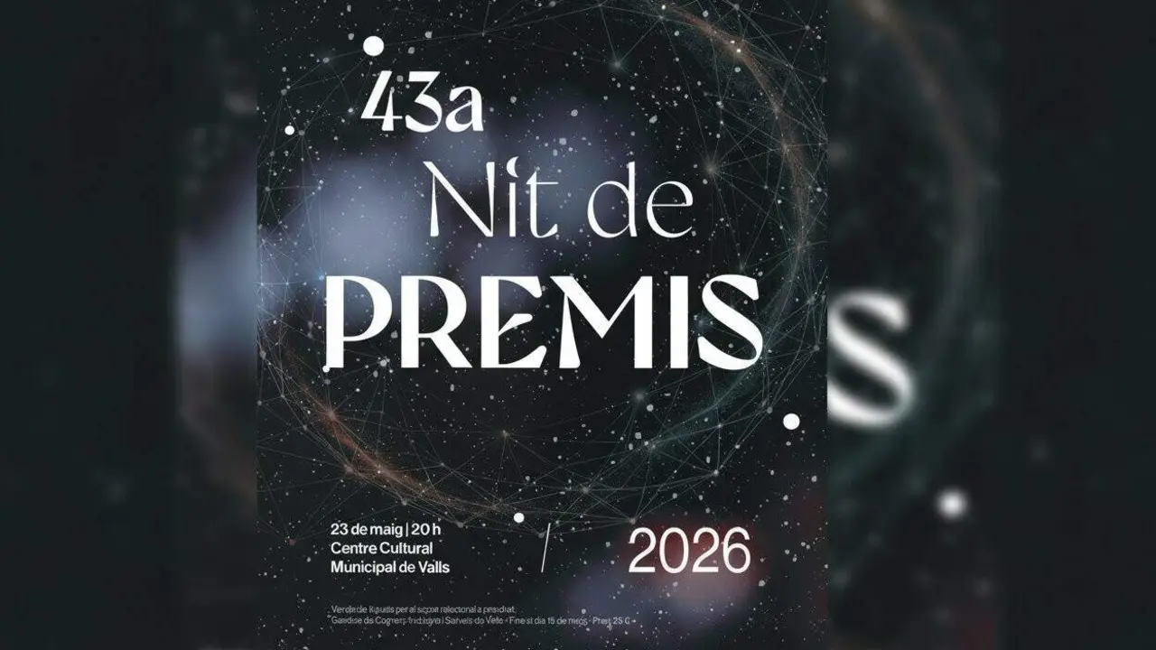  43a Nit de Premis de Valls 2026: Cultura i patrimoni reconeguts 