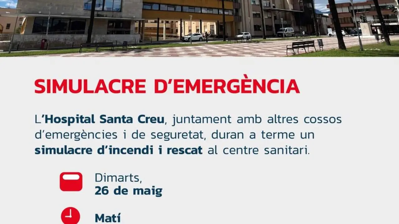  Simulacre d&rsquo;incendi i rescat a l&rsquo;Hospital Santa Creu per millorar protocols d&rsquo;emerg&egrave;ncia i coordinaci&oacute; &mdash; Imagen de la Fuente 