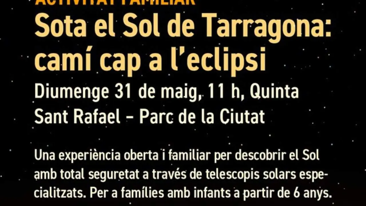  Eclipsi solar a La Guingueta de Tarragona amb observaci&oacute; segura per a tota la fam&iacute;lia el 12 d&rsquo;agost &mdash; Imagen de la Fuente 