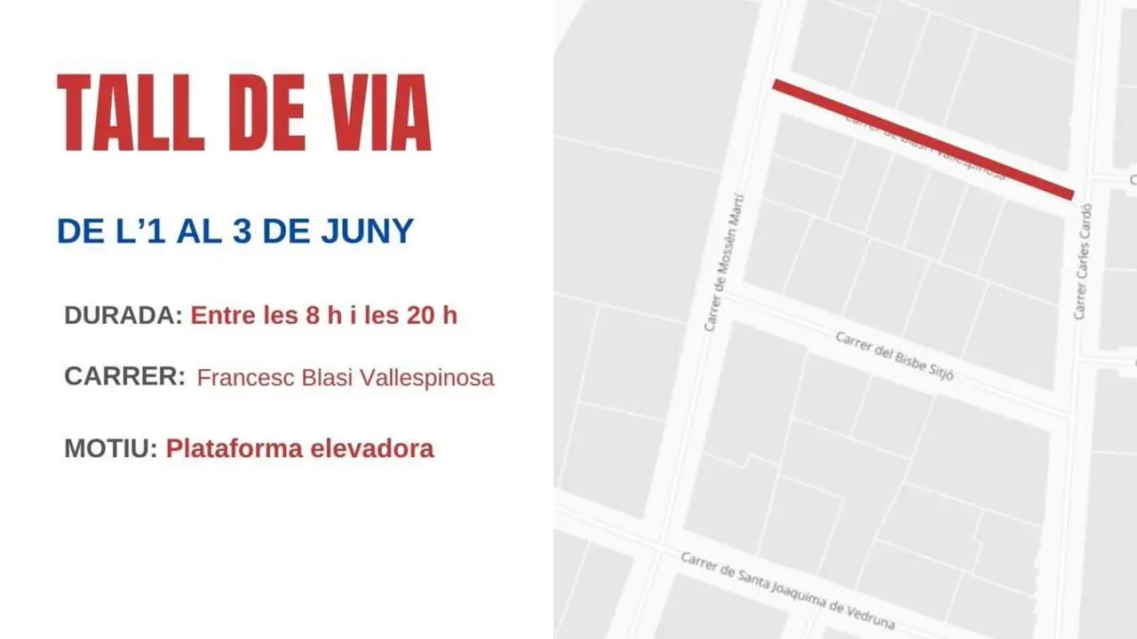  Tall temporal del carrer Francesc Blasi Vallespinosa per plataforma elevadora de l&rsquo;1 al 3 de juny entre 8 i 20 hores &mdash; Imagen de la Fuente 