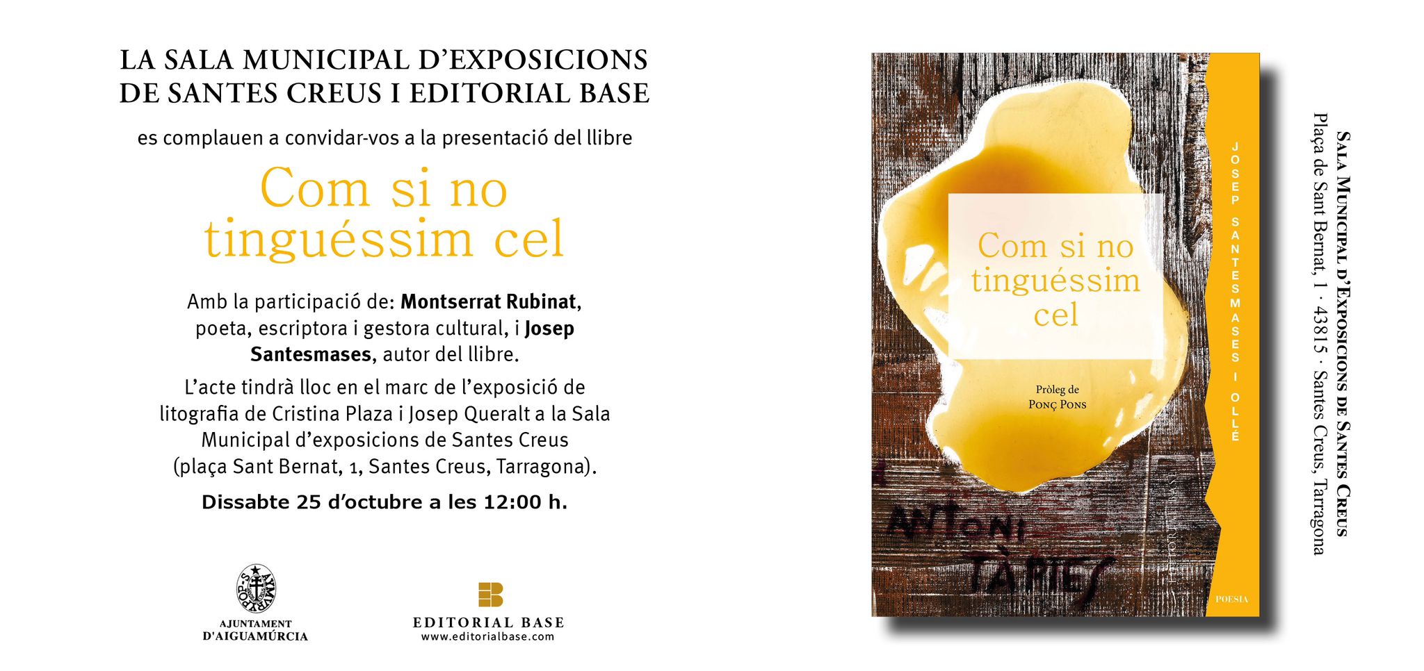 com-si-no-tinguéssim-cel-josep-santesmases