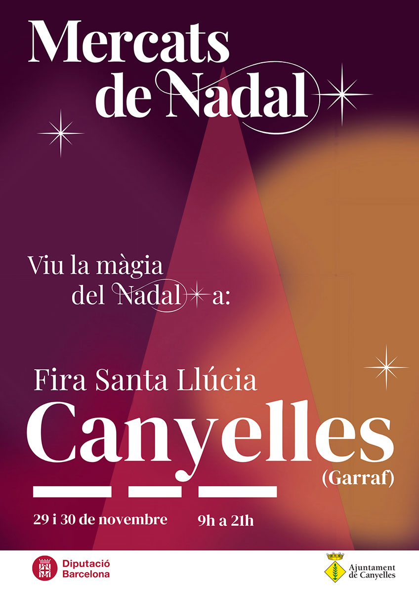 Fira de Santa Llúcia 2025. La màgia del Nadal torna a Canyelles el 29 i 30 de novembre